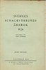 SVERIGES SF / Sveriges Schackfrbunds rsbok 1924, Not in L/N